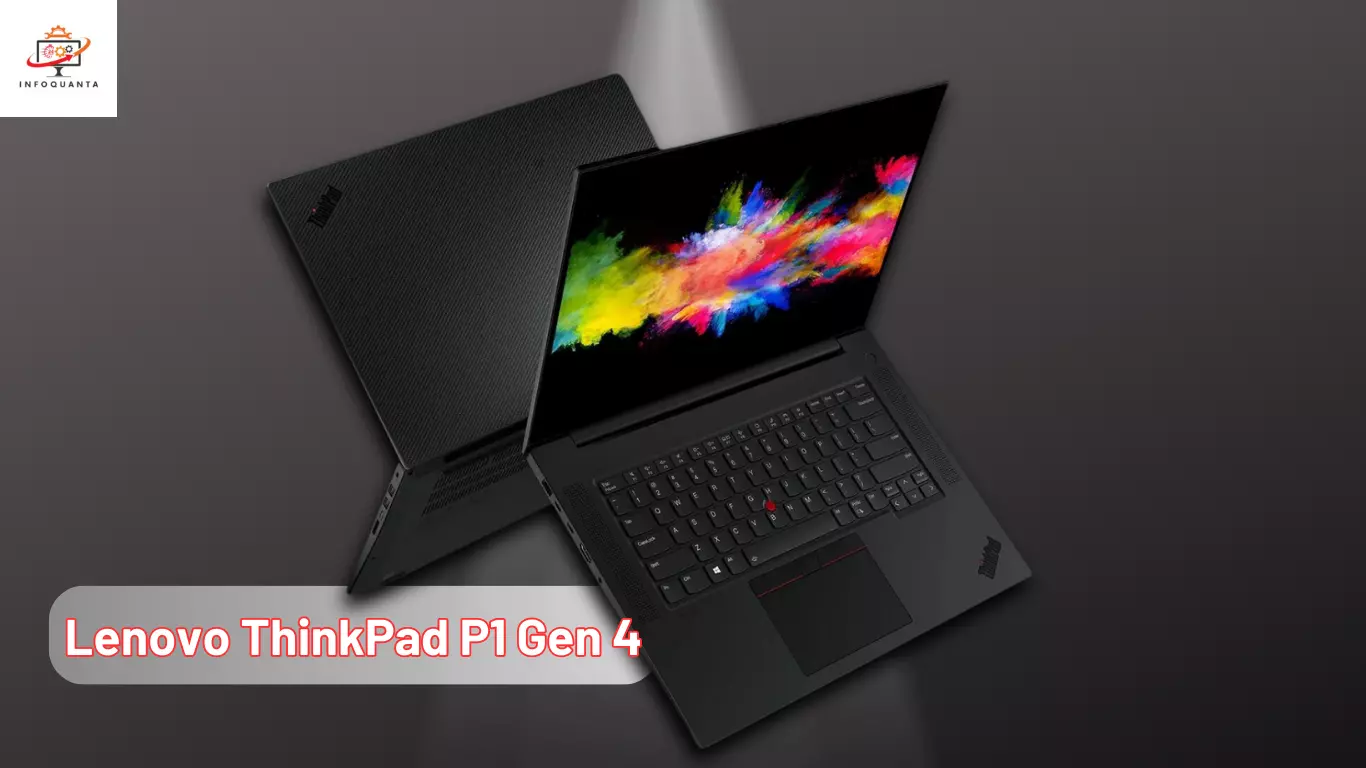 Lenovo ThinkPad P1 Gen 4 -InfoQuanta